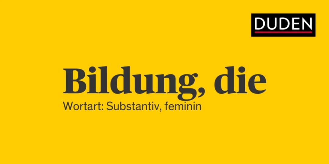 Die Bedeutung von Bildung im Duden: Eine klare Erklärung und Beispiele